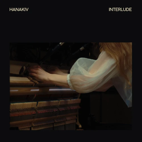 HANAKIV / INTERLUDE
