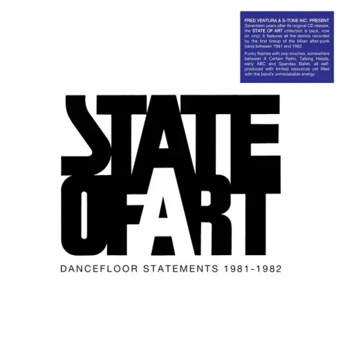 STATE OF ART / DANCEFLOOR STATEMENTS 1981-1982