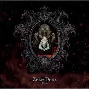 Zeke Deux / Flare 2nd PRESS
