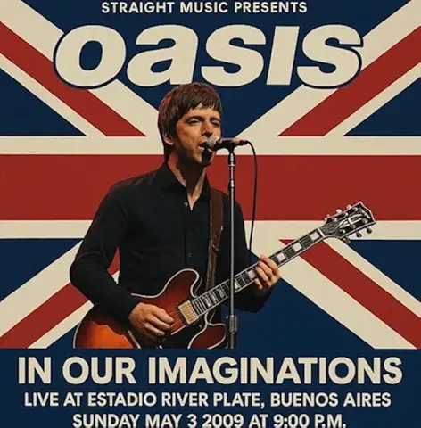 OASIS / オアシス / イン･アワ･イマジネイションズ - ライブ･アット･エスタディオ･リーベル･プレート･ブエノスアイレス 2009 / IN OUR IMAGINATIONS - LIVE AT ESTADIO RIVER PLATE BUENOS AIRES 2009