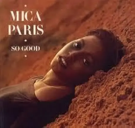 MICA PARIS / ミーシャ・パリス / ソー・グッド
