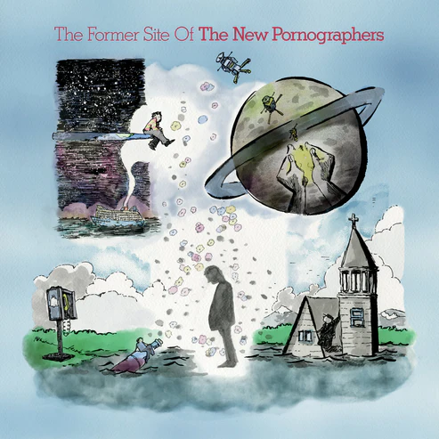 NEW PORNOGRAPHERS / ニュー・ポルノグラファーズ / THE FORMER SITE OF (CD)
