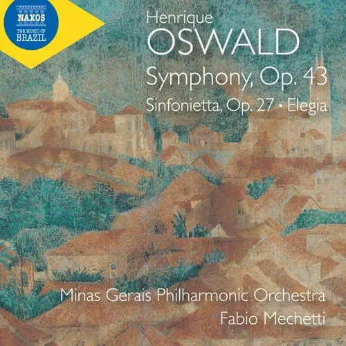FABIO MECHETTI / ファビオ・メケッティ / HENRIQUE OSWALD:SYMPHONY/ELEGIA / H.OSWALD:SYMPHONY/ELEGIA