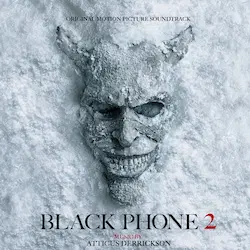 ATTICUS DERRICKSON / アッティカス・デリクソン / BLACK PHONE 2