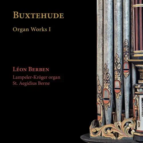 LEON BERBEN / レオン・ベルベン / BUXTEHUDE:ORGAN WORKS VOL.1 / BUXTEHUDE:ORGAN WORKS 1