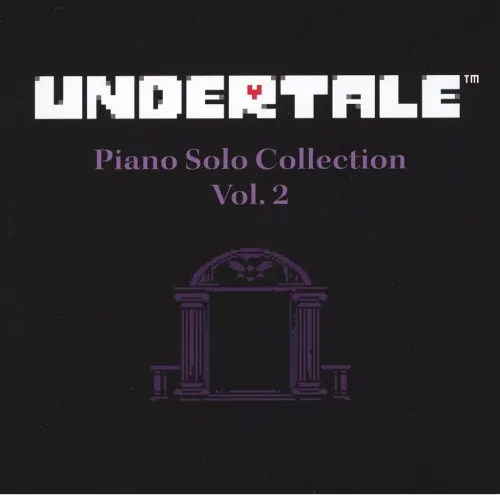 (ゲームミュージック) / UNDERTALE PIANO SOLO COLLECTION VOL.2