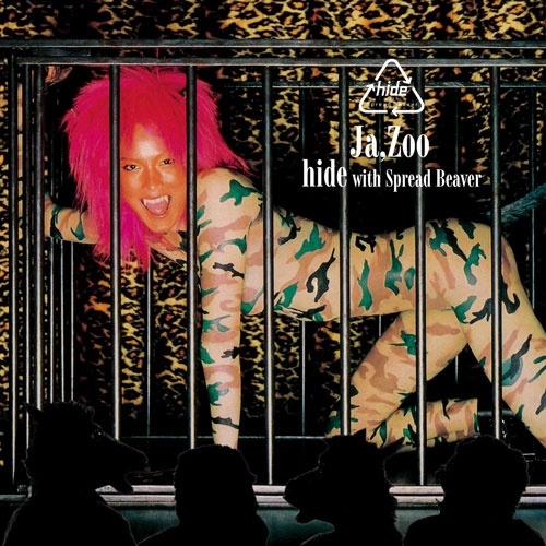 hide with Spread Beaver / Ja,Zoo（2024 Remaster & REPSYCLE）