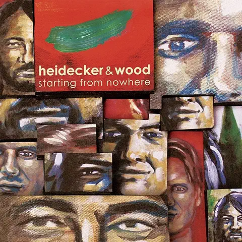 HEIDECKER & WOOD / STARTING FROM NOWHERE