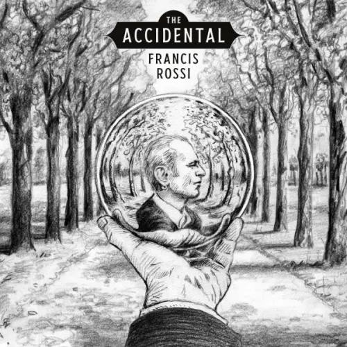 FRANCIS ROSSI / フランシス・ロッシ / ジ･アクシデンタル / THE ACCIDENTAL