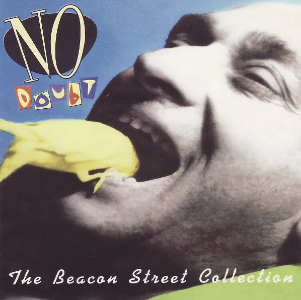 THE BEACON STREET COLLECTION / NO DOUBT