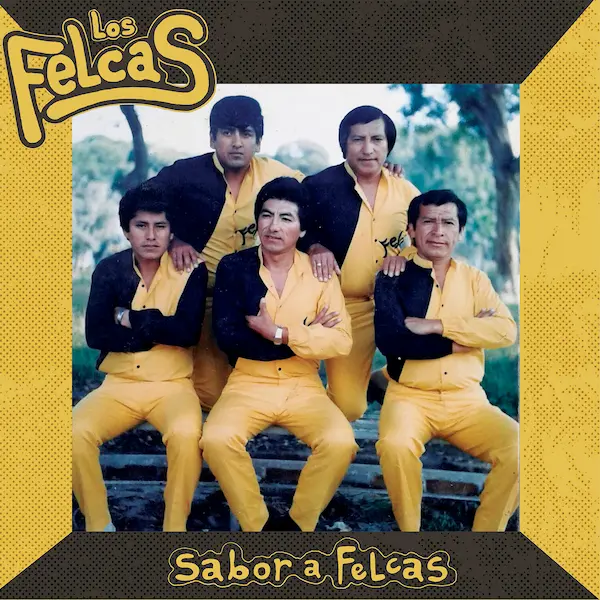 LOS FELCAS / ロス・フェルカス / SABOR A FELCAS