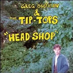 GREG OBLIVIAN / HEAD SHOP