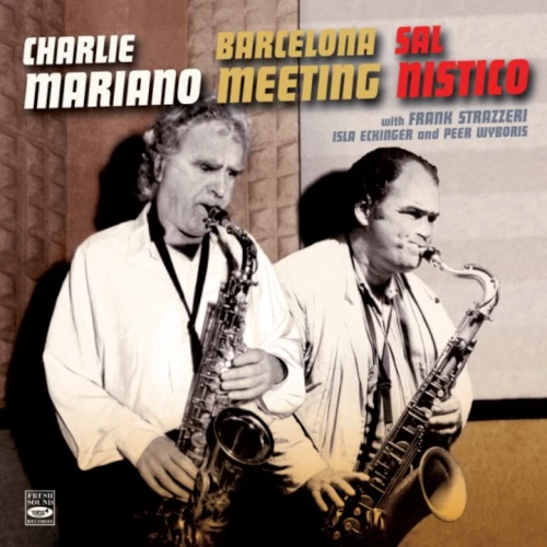 CHARLIE MARIANO / チャーリー・マリアーノ / BARCELONA MEETING