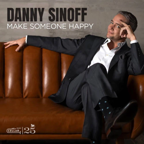 DANNY SINOFF / MAKE SOMEONE HAPPY