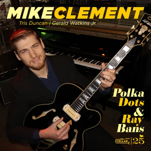 MIKE CLEMENT / POLKA DOTS AND RAY BANS