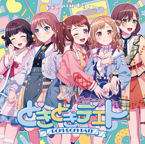 Poppin'Party / どきどきデエト【通常盤】