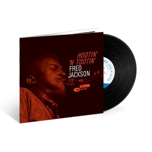 FRED JACKSON / フレッド・ジャクソン / HOOTIN''N' TOOTIN' (BLUE NOTE TONE POET LP SERIES)