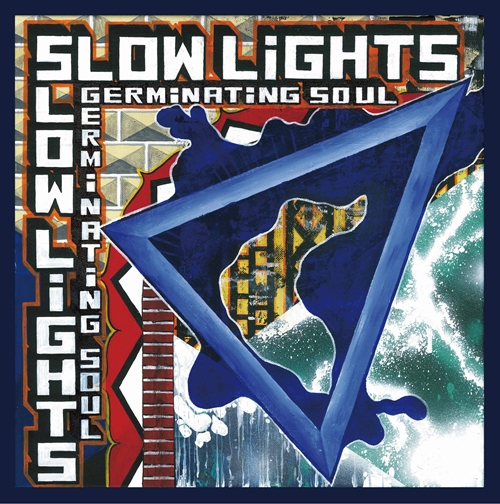 Slow Lights / V.A. / Slow Lights - Germinating Soul -（LP）