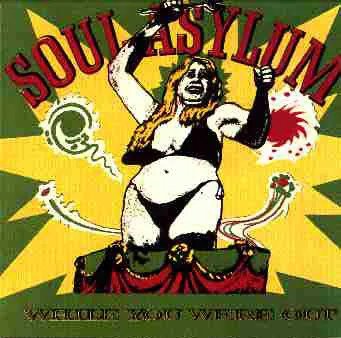 SOUL ASYLUM / ソウル・アサイラム / WHILE YOU WERE OUT