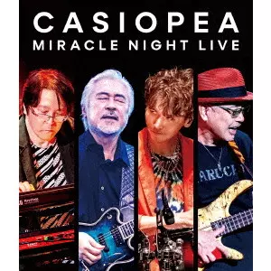 CASIOPEA / カシオペア / MIRACLE NIGHT LIVE(BLU-RAY)