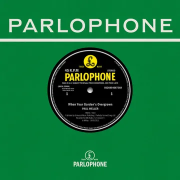 PAUL WELLER / ポール・ウェラー / WHEN YOUR GARDEN'S OVERGROWN / BOY ABOUT TOWN (WELLER AT THE BBC VOL. 2) (7") (LIMITED TO 4000, INDIE-EXCLUSIVE)
