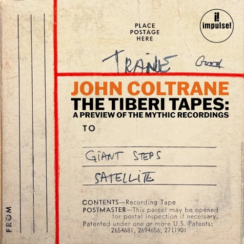 JOHN COLTRANE / ジョン・コルトレーン / TIBERI TAPES: A PREVIEW OF THE MYTHIC RECORDINGS