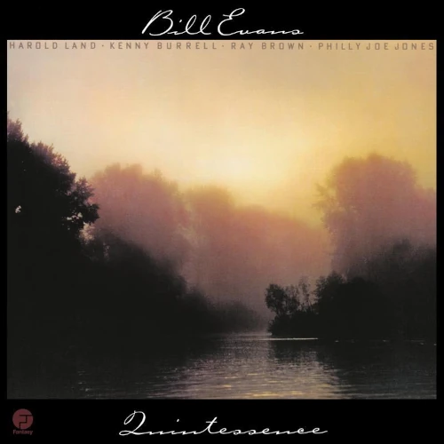 BILL EVANS / ビル・エヴァンス / QUINTESSENCE (45RPM 2LP)