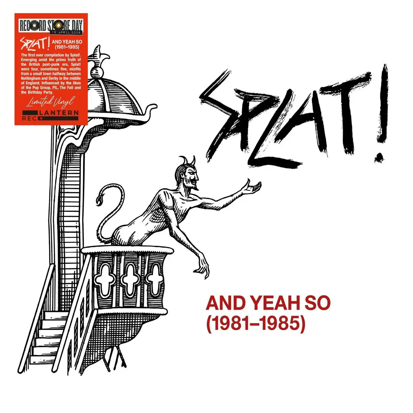 SPLAT! / AND YEAH SO (1981-1985)