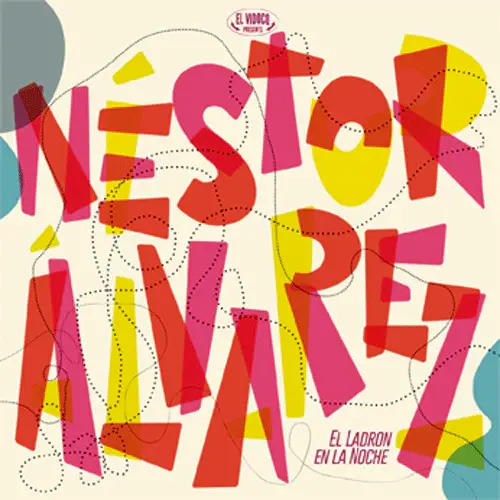 NESTOR ALVAREZ / ネストル・アルバレス / EL LADRON EN LA NOCHE