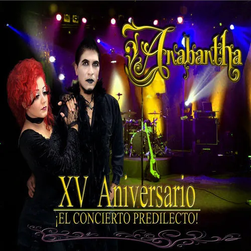 ANABANTHA / XV ANIVERSARIO EL CONCIERTO PREDILECTO