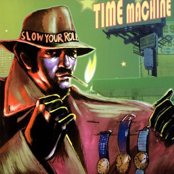 MASHINA VREMENI / SLOW YOUR ROLL
