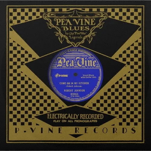 ROBERT JOHNSON / ロバート・ジョンソン / カム･オン･イン･マイ･キッチン / ゼイアー･レッド･ホット (10")