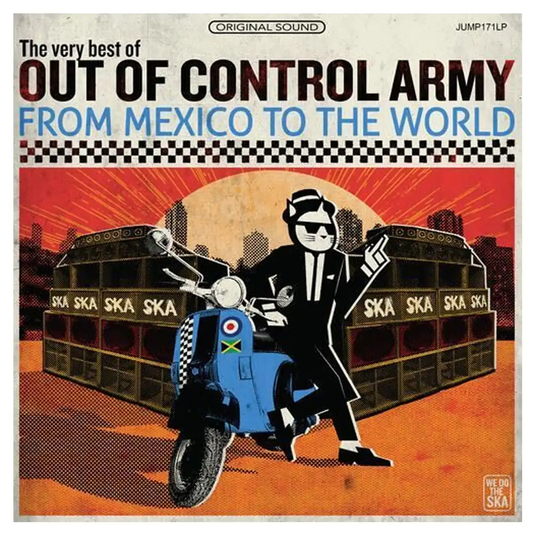 OUT OF CONTROL ARMY / FROM MEXICO TO THE WORLD (LP)