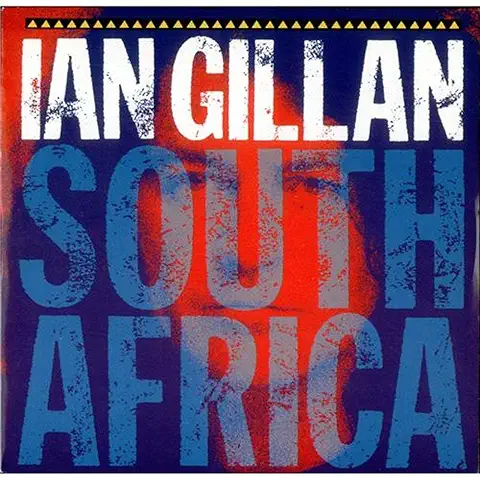 IAN GILLAN / イアン・ギラン / SOUTH AFRICA