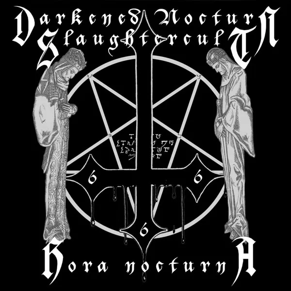 DARKENED NOCTURN SLAUGHTERCULT / HORA NOCTURNA