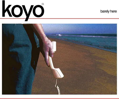 KOYO (PUNK) / BARELY HERE