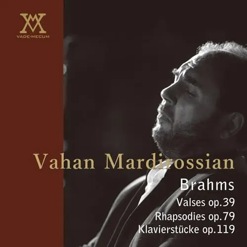 VAHAN MARDIROSSIAN / ヴァハン・マルディロシアン / ブラームス：16のワルツ / 2つのラプソディ