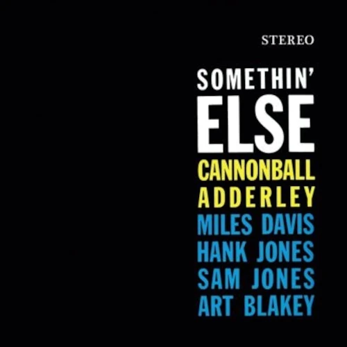CANNONBALL ADDERLEY / キャノンボール・アダレイ / SOMETHIN' ELSE (+2 BONUS TRACKS) (CRYSTAL CLEAR VINYL)