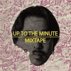Jeremy Quartus / UP TO THE MINUTE MIXTAPE