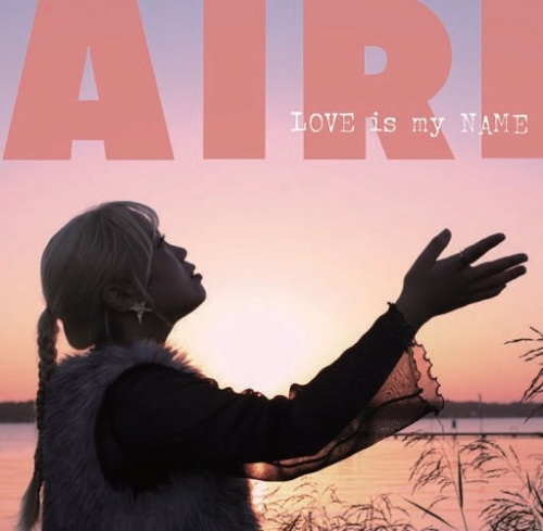 AIRI (J-INDIES) / LOVE is my NAME