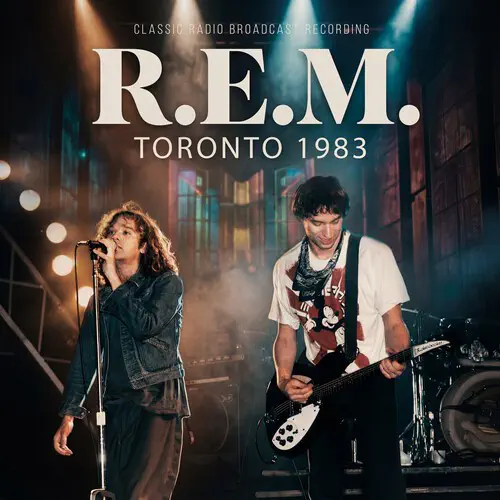 R.E.M. / アール･イー･エム / TORONTO 1983