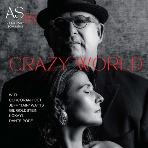 AS IS(Stacey Schulman and guitarist Al Schulman) / CRAZY WORLD