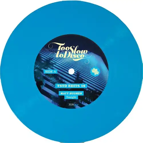 MATT HUGHES / TSTD EDITS 18 (LIMITED SKY BLUE VINYL)