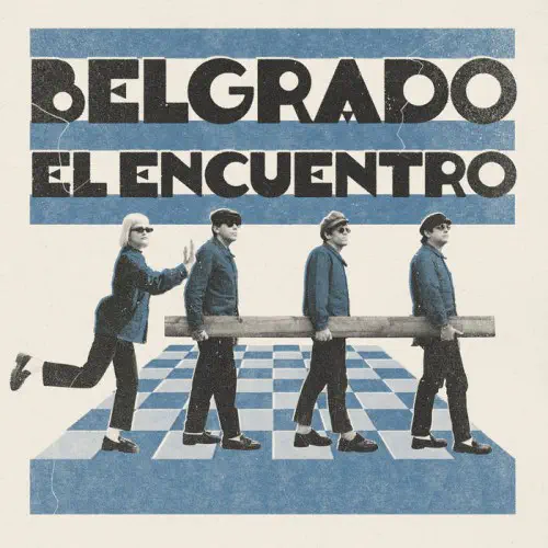 BELGRADO / EL ENCUENTRO (12")