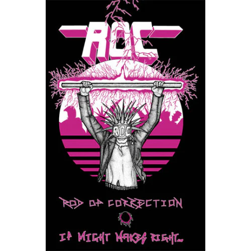 ROD OF CORRECTION / IF MIGHT MAKES RIGHT... (CASSETTE)