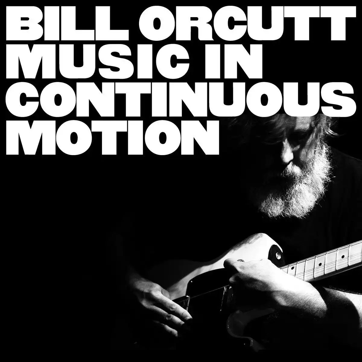 BILL ORCUTT / ビル・オーカット / MUSIC IN CONTINUOUS MOTION [CD]