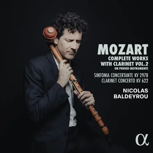 NICOLAS BALDEYROU / ニコラ・バルディルー / MOZART:COMPLETE WORKS FOR CLARINET VOL.2