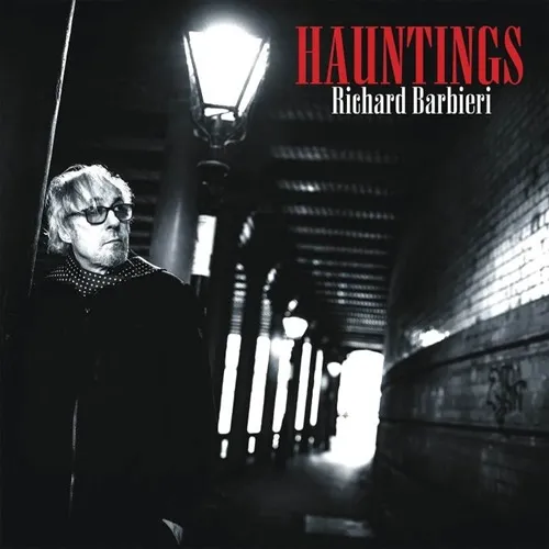 RICHARD BARBIERI / リチャード・バルビエリ / HAUNTINGS