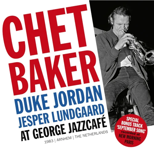 CHET BAKER / チェット・ベイカー / CHET BAKER AT GEORGE JAZZCAFE