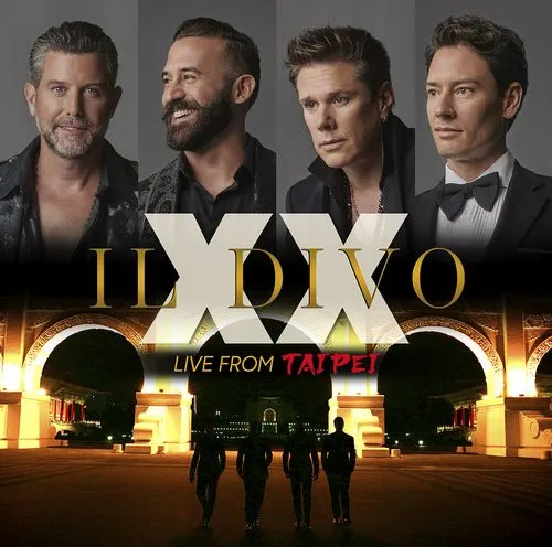 IL DIVO / イル・ディーヴォ / XX~トゥエンティ:ライヴ・フロム・タイペイ[(BLU-SPEC CD2+DVD)来日記念スペシャル・エディション]